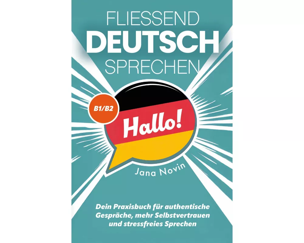 Fließend Deutsch sprechen