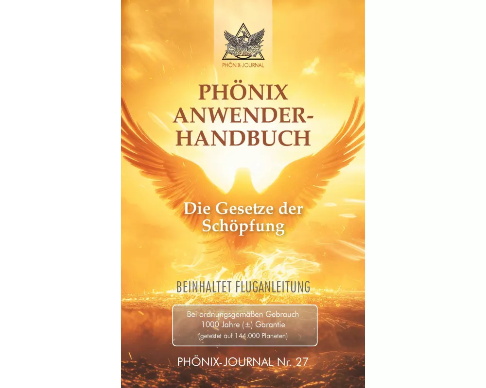Phönix-Journal Nr. 27: PHÖNIX ANWENDERHANDBUCH
