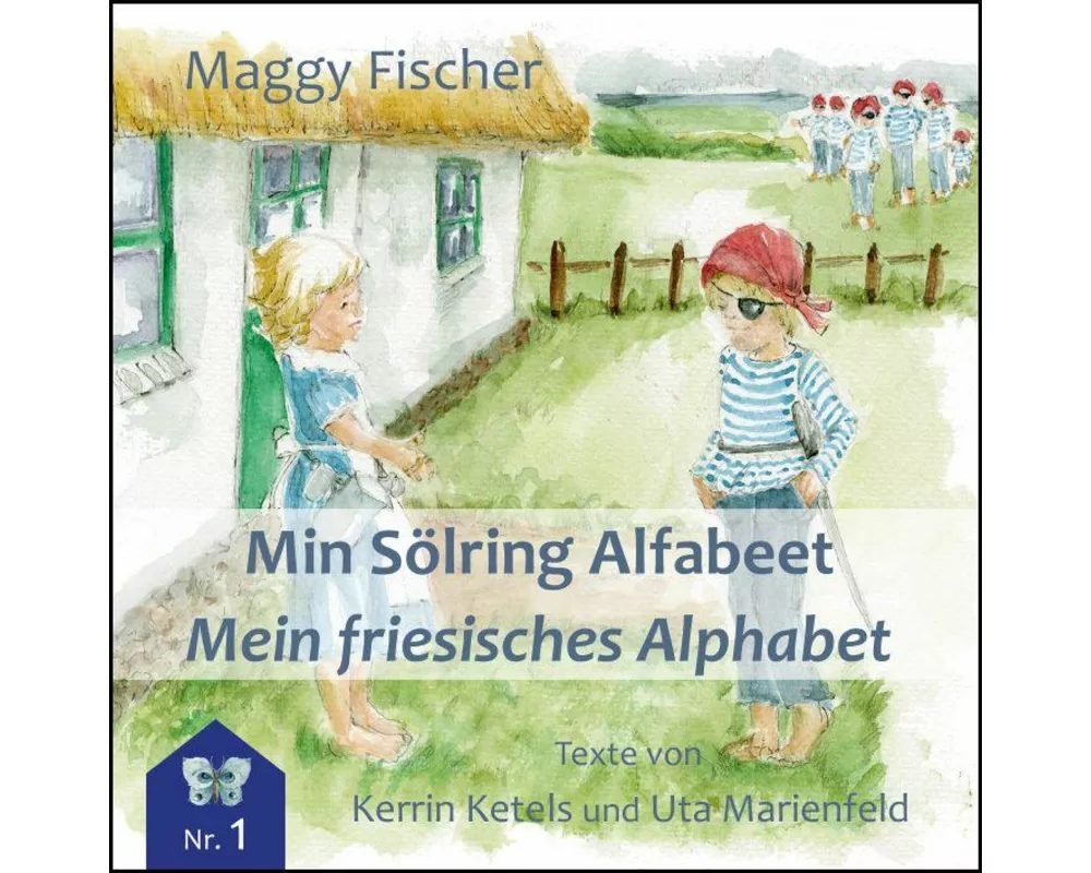 Min Söring Alfabet / Mein friesisches Alphabet