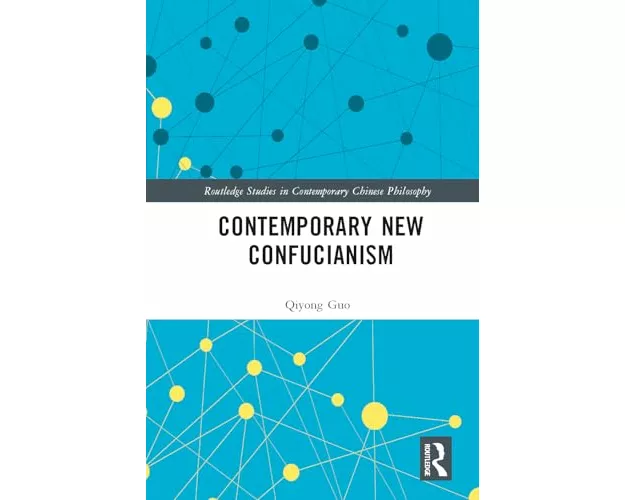 Contemporary New Confucianism