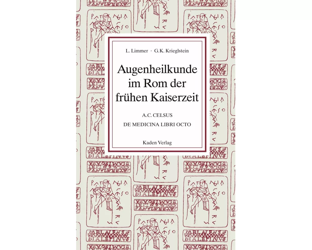 Augenheilkunde im Rom der frühen Kaiserzeit
