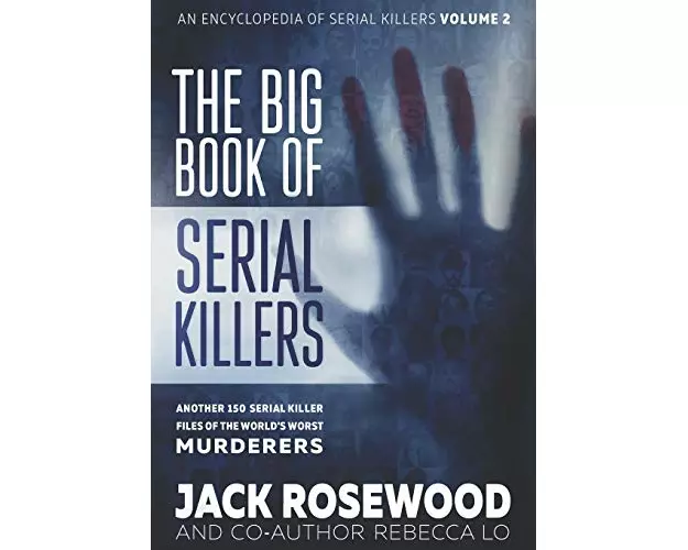 The Big Book of Serial Killers Volume 2