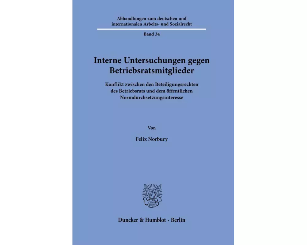 Interne Untersuchungen gegen Betriebsratsmitglieder