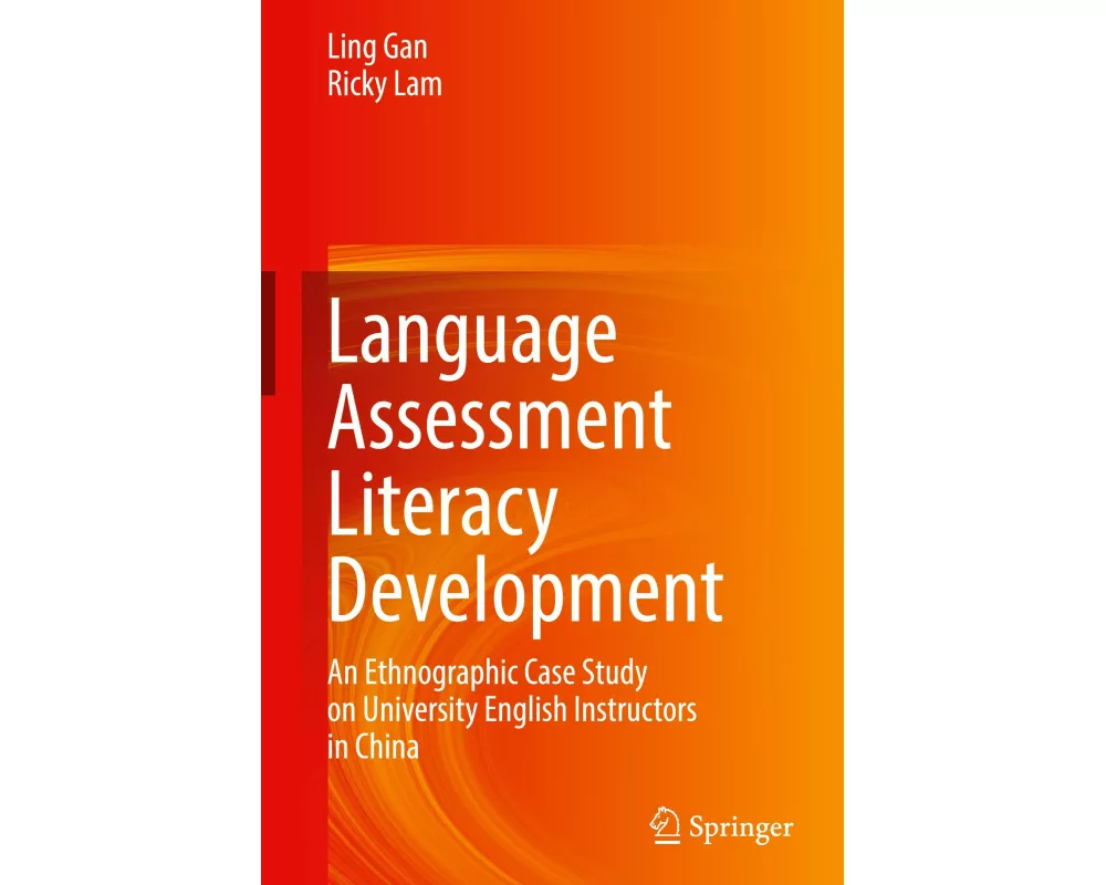 Language Assessment Literacy Development