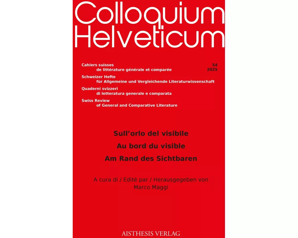 Sull'orlo del visibile / Au bord du visible / Am Rand des Sichtbaren