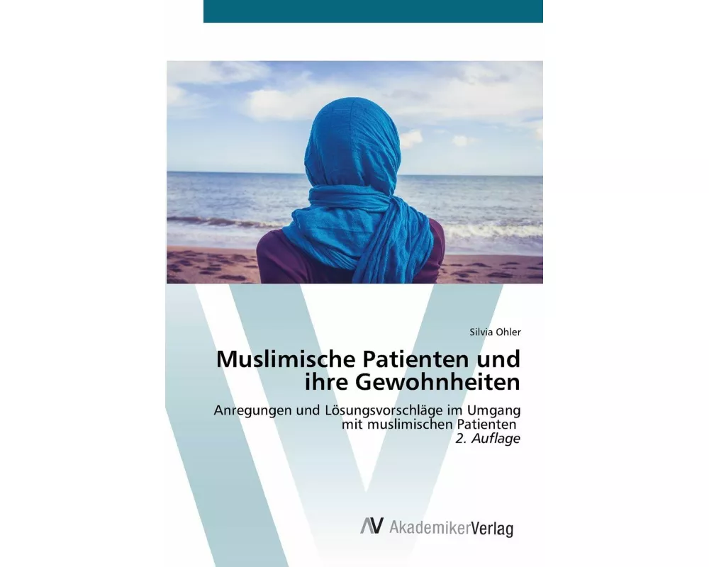 Muslimische Patienten und ihre Gewohnheiten