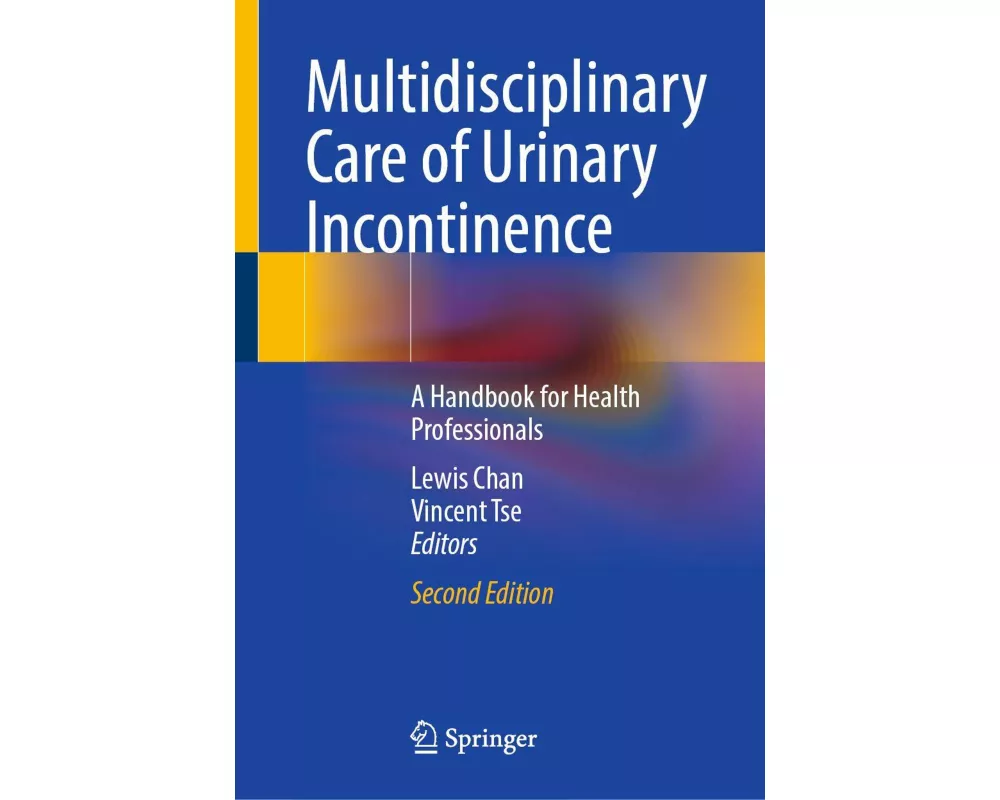 Multidisciplinary Care of Urinary Incontinence