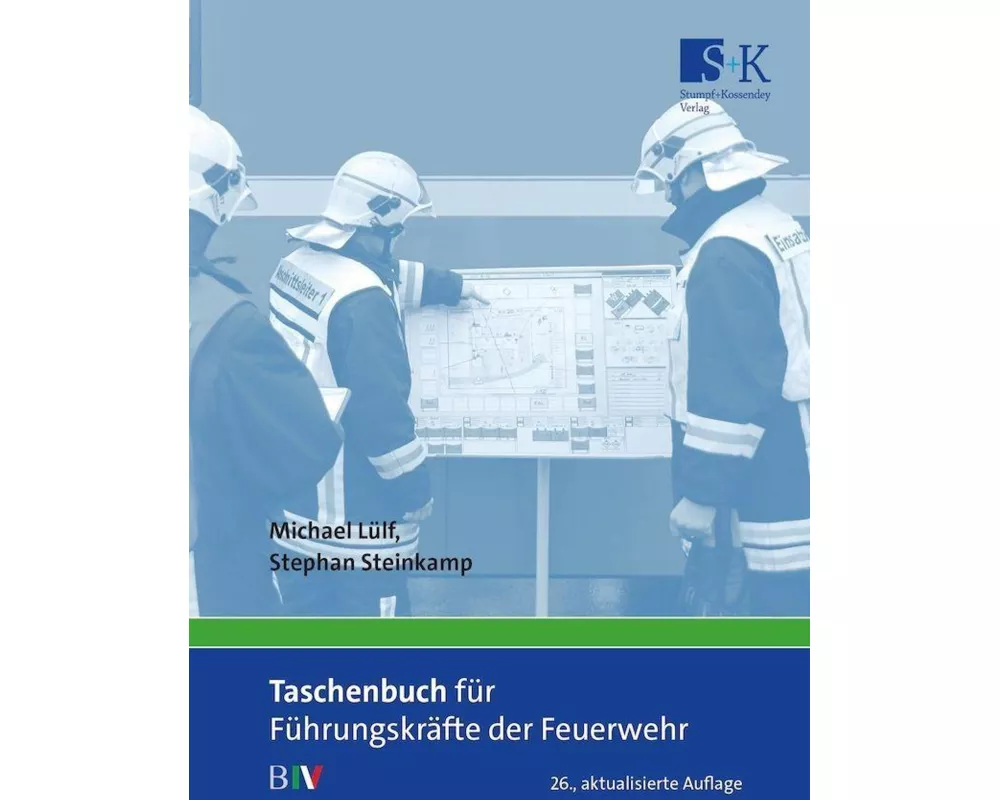 Taschenbuch für Führungskräfte der Feuerwehr