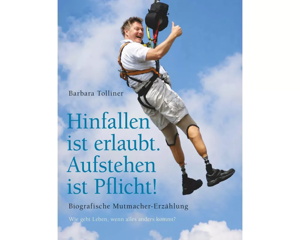 Hinfallen ist erlaubt. Aufstehen ist Pflicht!