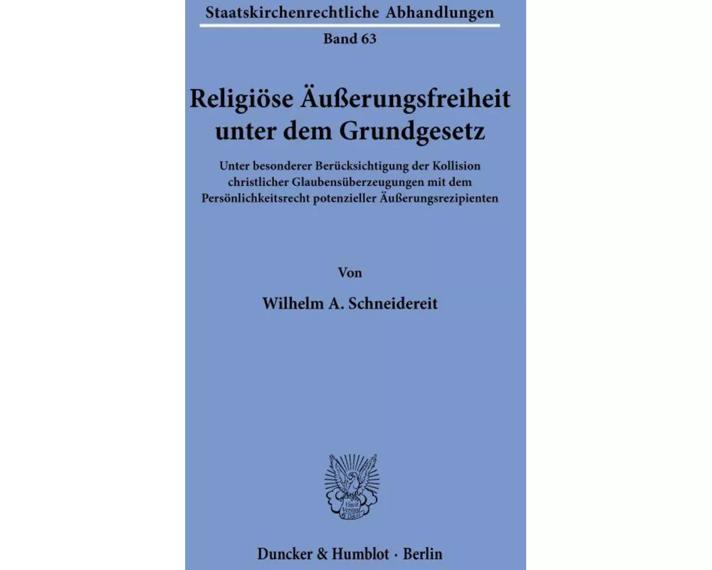 Religiöse Äußerungsfreiheit unter dem Grundgesetz