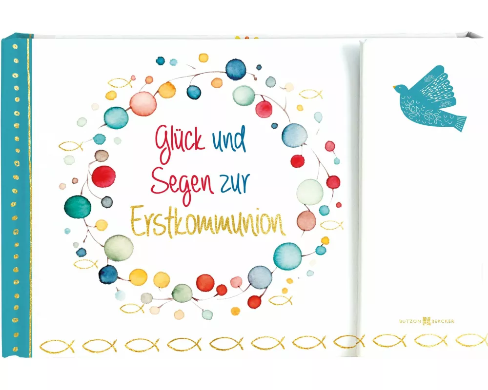 Glück und Segen zur Erstkommunion