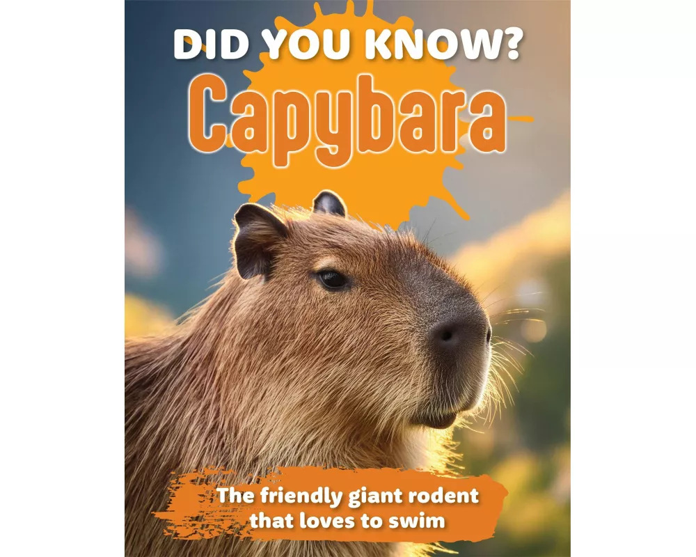 Did You Know? Capybara