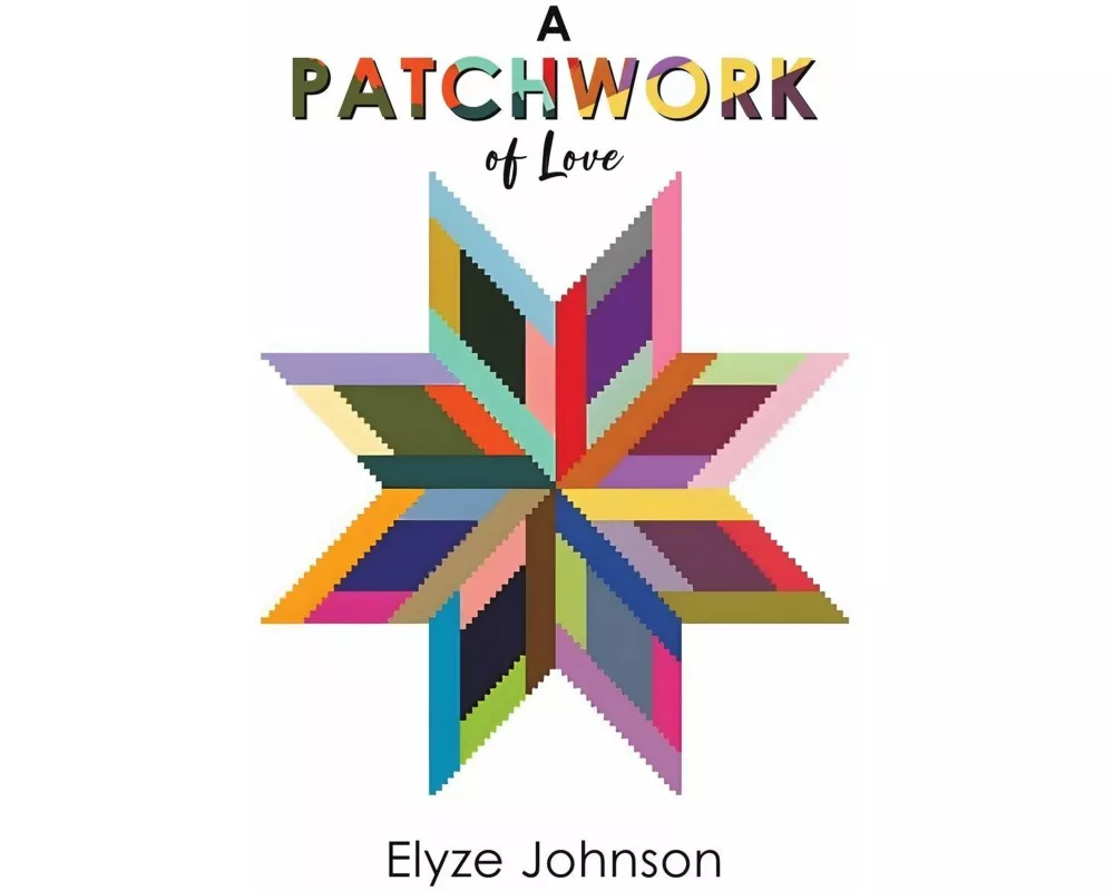 A Patchwork of Love
