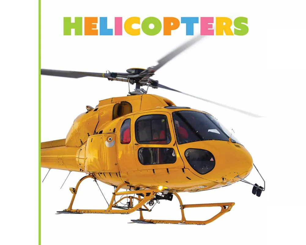 Helicopters