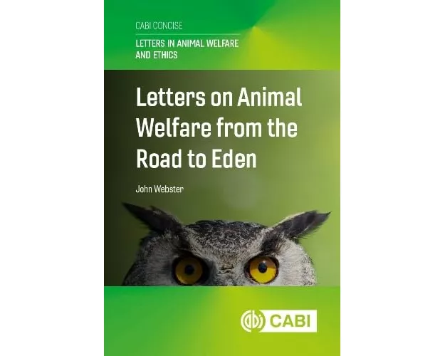 Letters on Animal Welfare from the Road to Eden