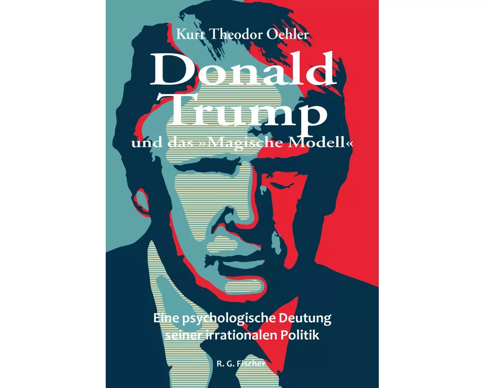 Donald Trump und das 'Magische Modell'