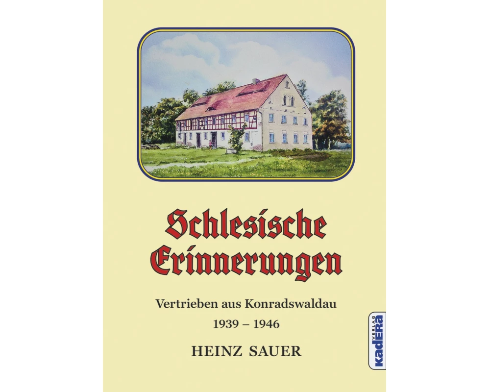 Schlesische Erinnerungen