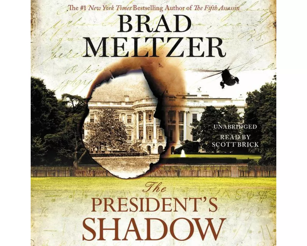 The President's Shadow