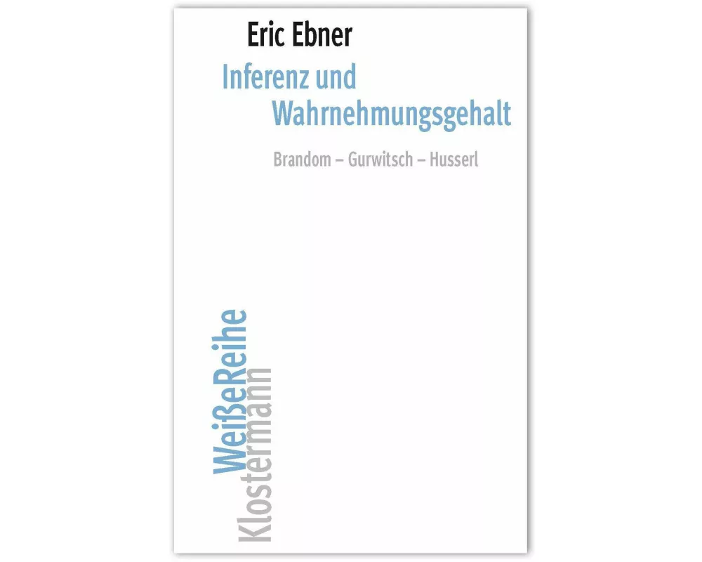 Inferenz und Wahrnehmungsgehalt