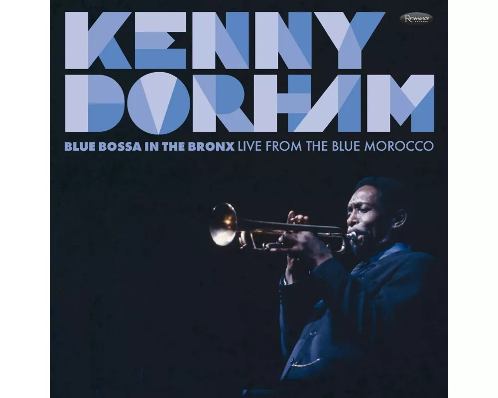 Blue Bossa In The Bronx: Live from the Blue Morocc