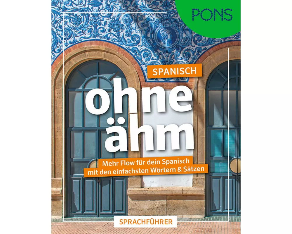 PONS Spanisch ohne ähm