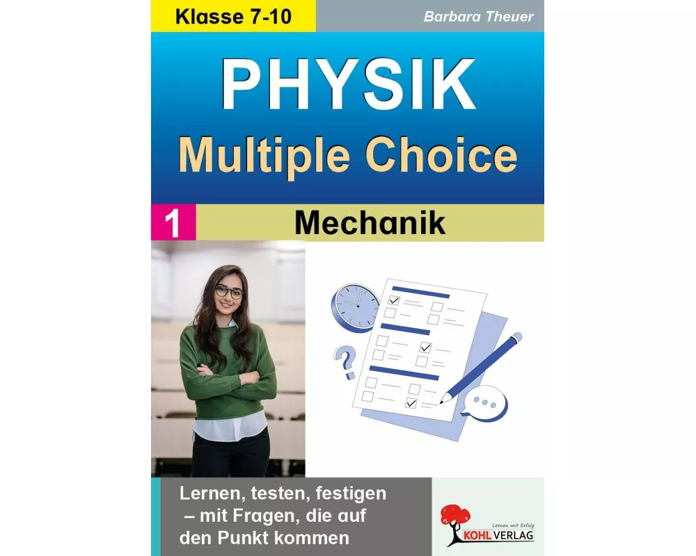 Physik - Multiple-Choice / Band 1: Mechanik