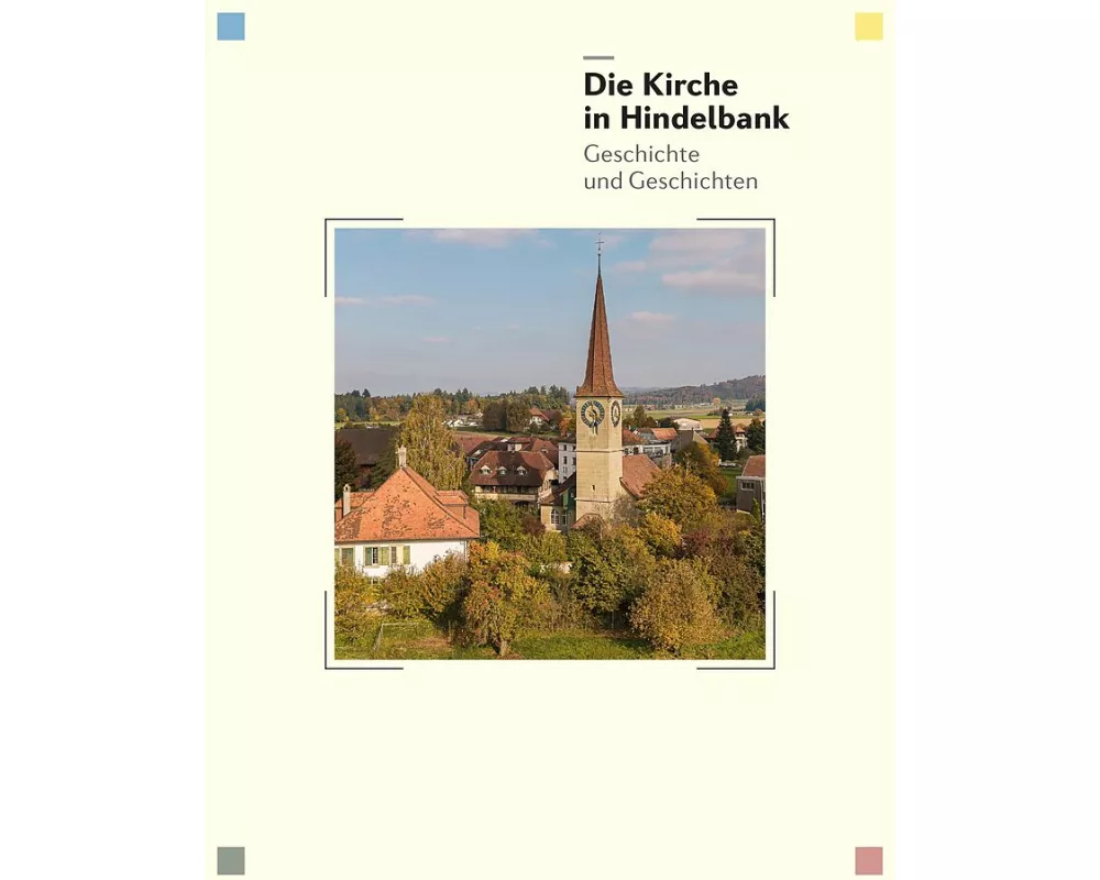 Die Kirche in Hindelbank