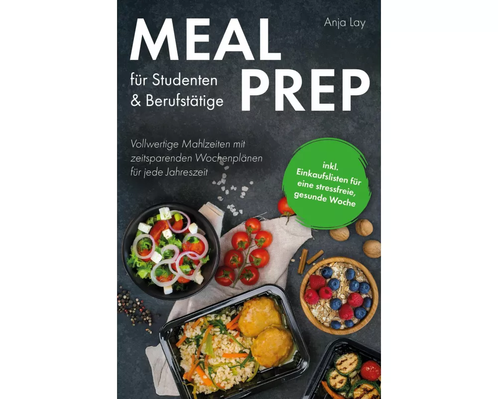 Meal Prep für Studenten & Berufstätige