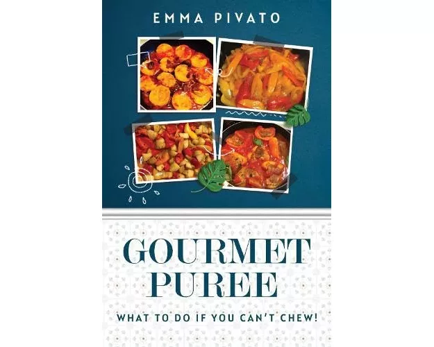 GOURMET PUREE - What to do if you can't chew!