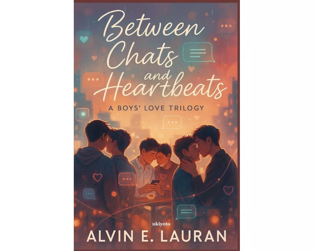 Between Chats and Heartbeats | A Boys' Love Trilogy