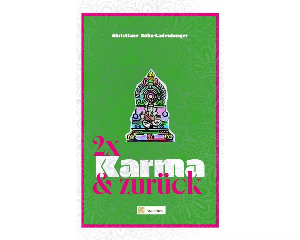 Zweimal Karma und zurück