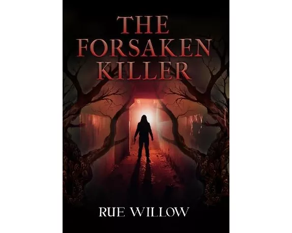 The Forsaken Killer