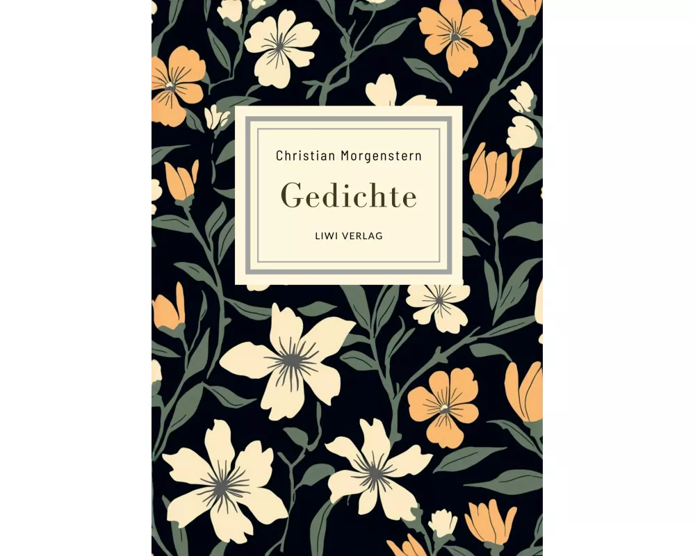 Christian Morgenstern: Gedichte. Neuausgabe