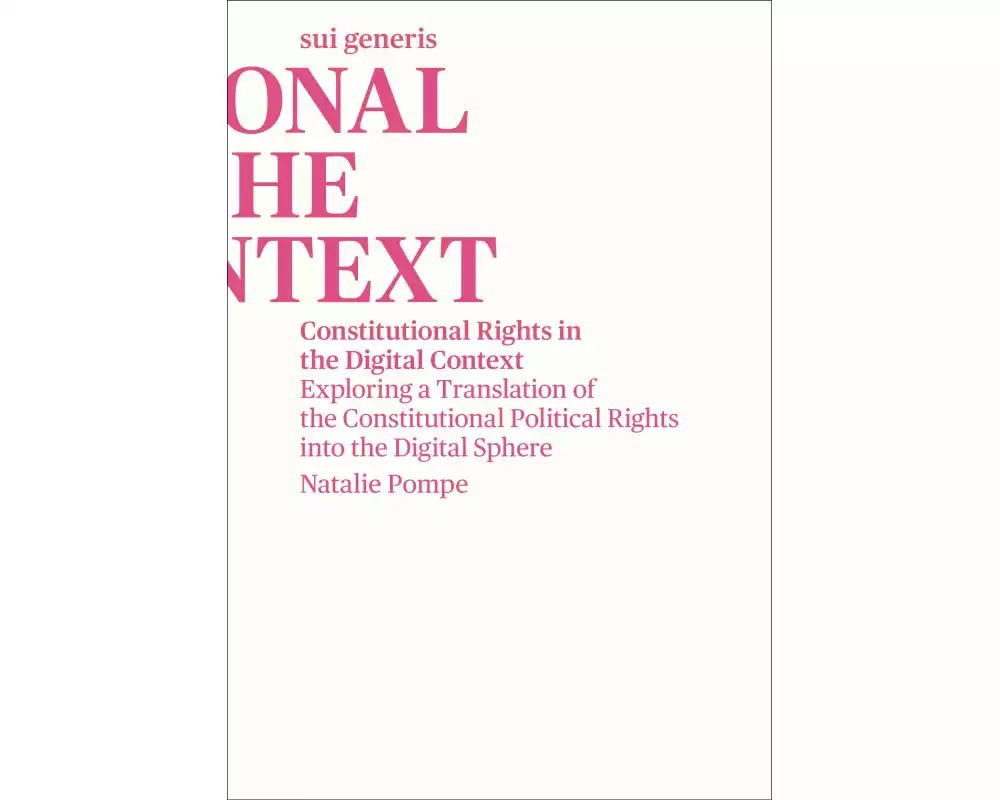 Constitutional Rights in the Digital Context