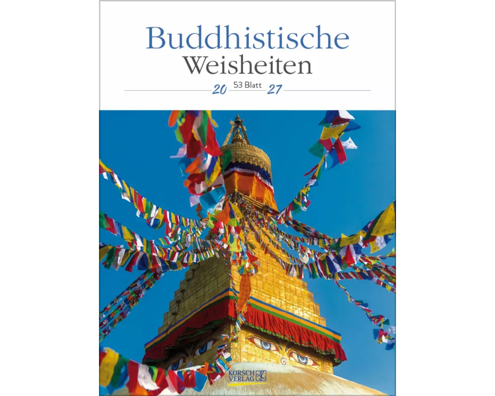 Buddhistische Weisheiten 2027