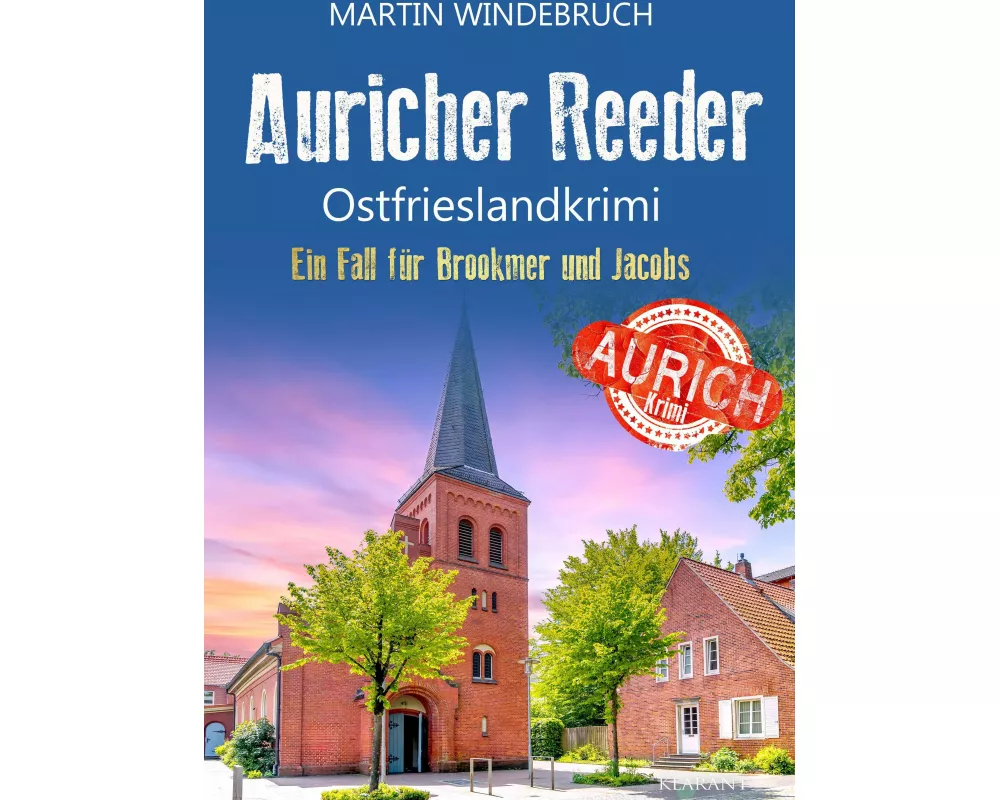 Auricher Reeder. Ostfrieslandkrimi