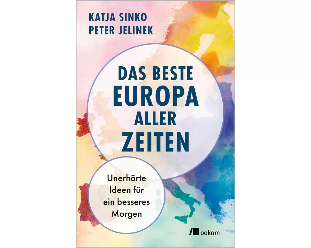 Das beste Europa aller Zeiten