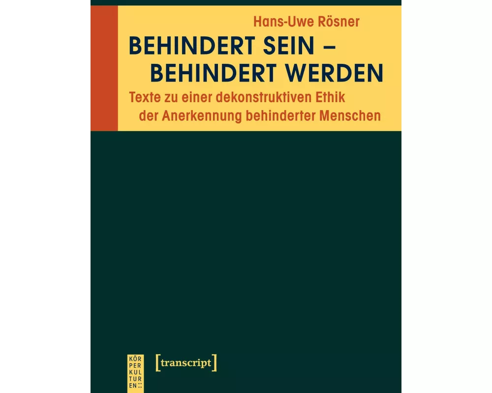 Behindert sein - behindert werden