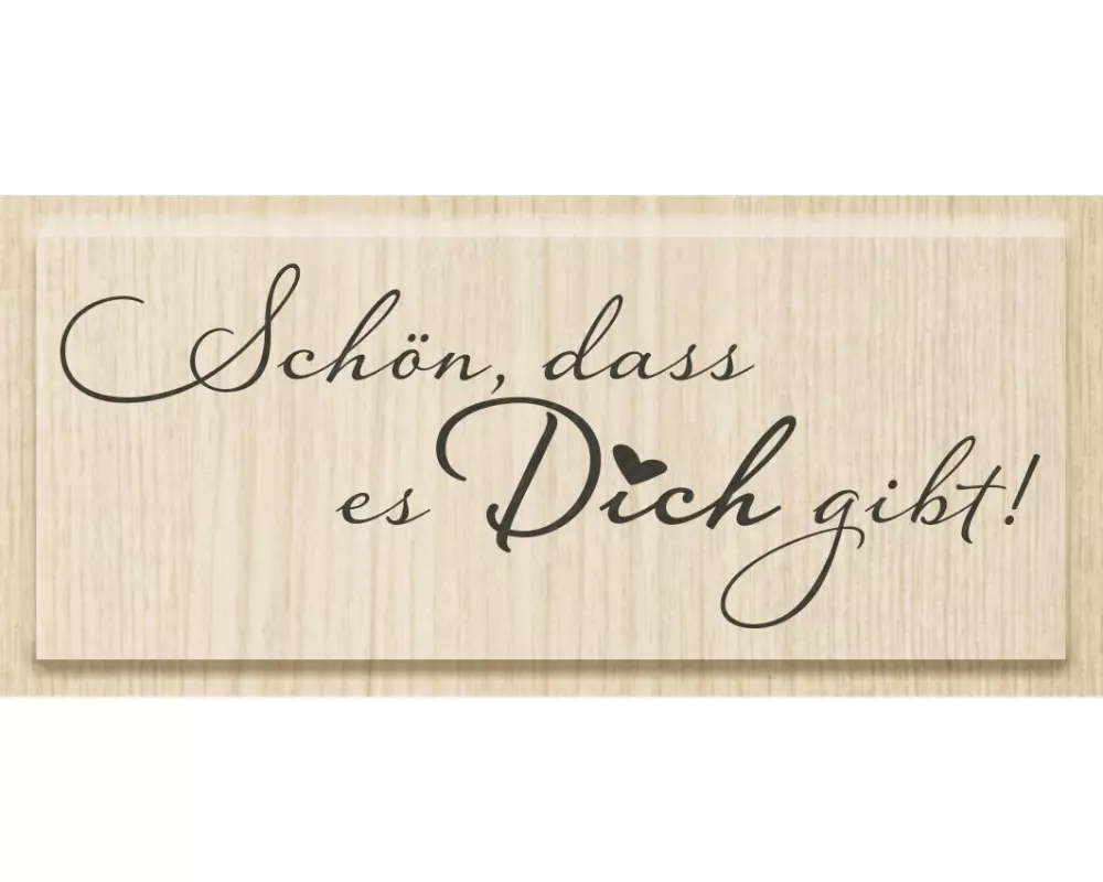Heyda Stempel Schön dass es Dich gibt 1 Stück