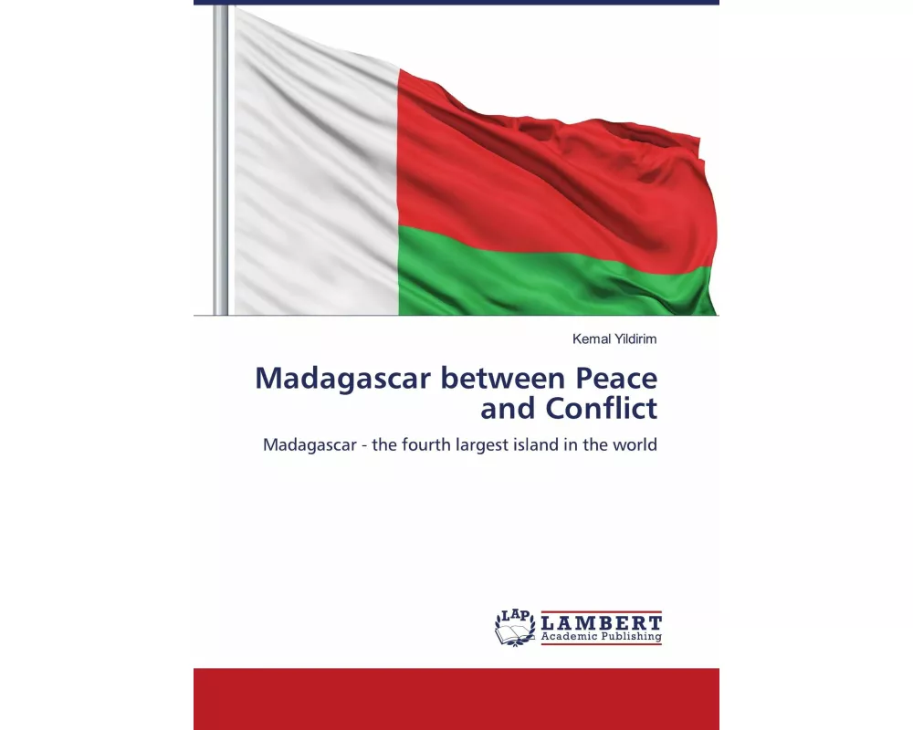 Madagascar between Peace and Conflict