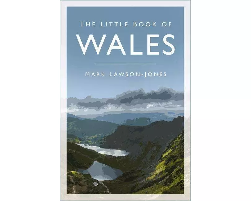 The Little Book of Wales