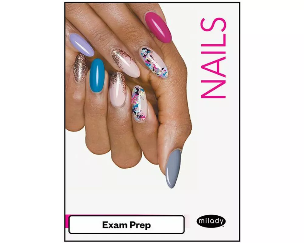 Exam Review for Milady Standard Nail Technology
