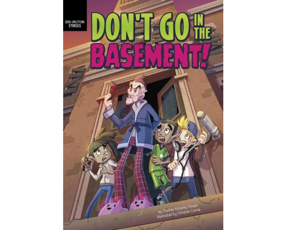 Don't Go in the Basement!