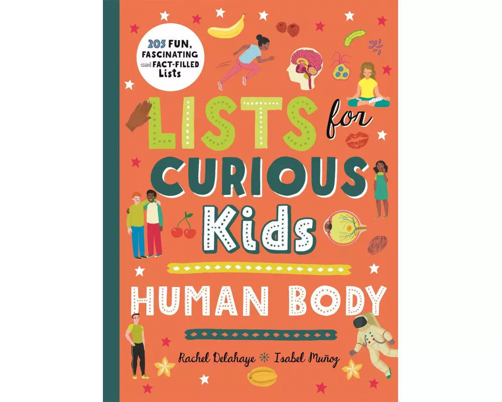 Lists for Curious Kids: Human Body