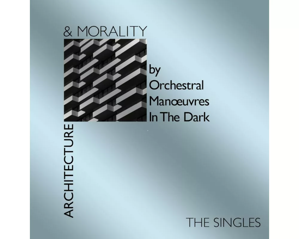 Architecture & Morality (Singles - 40th Anni.)