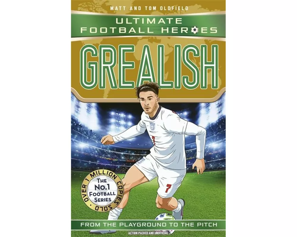 Ultimate Football Heroes: Grealish (Wing Wizards 6)