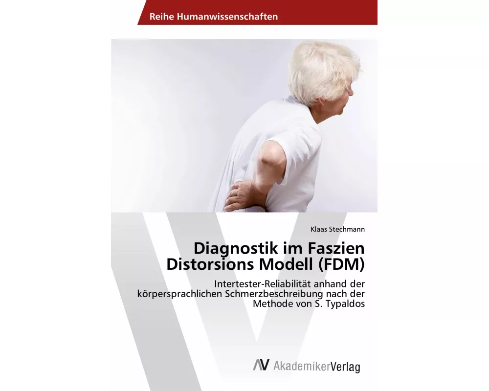 Diagnostik im Faszien Distorsions Modell (FDM)