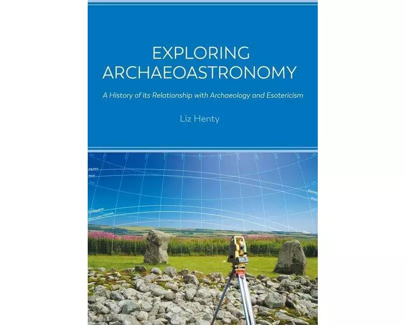 Exploring Archaeoastronomy