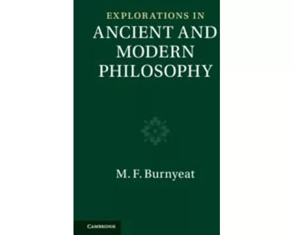 Explorations in Ancient and Modern Philosophy (Vols 3-4 2-Volume Set)
