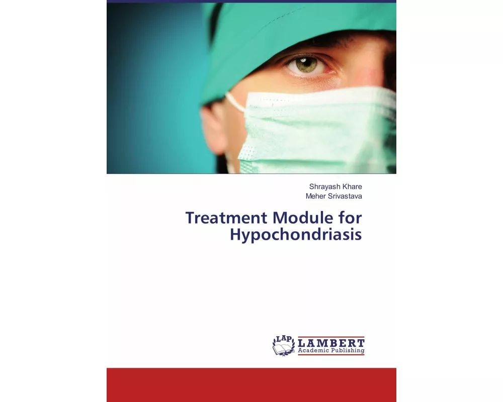 Treatment Module for Hypochondriasis
